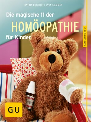 cover image of Die magische 11 der Homöopathie für Kinder